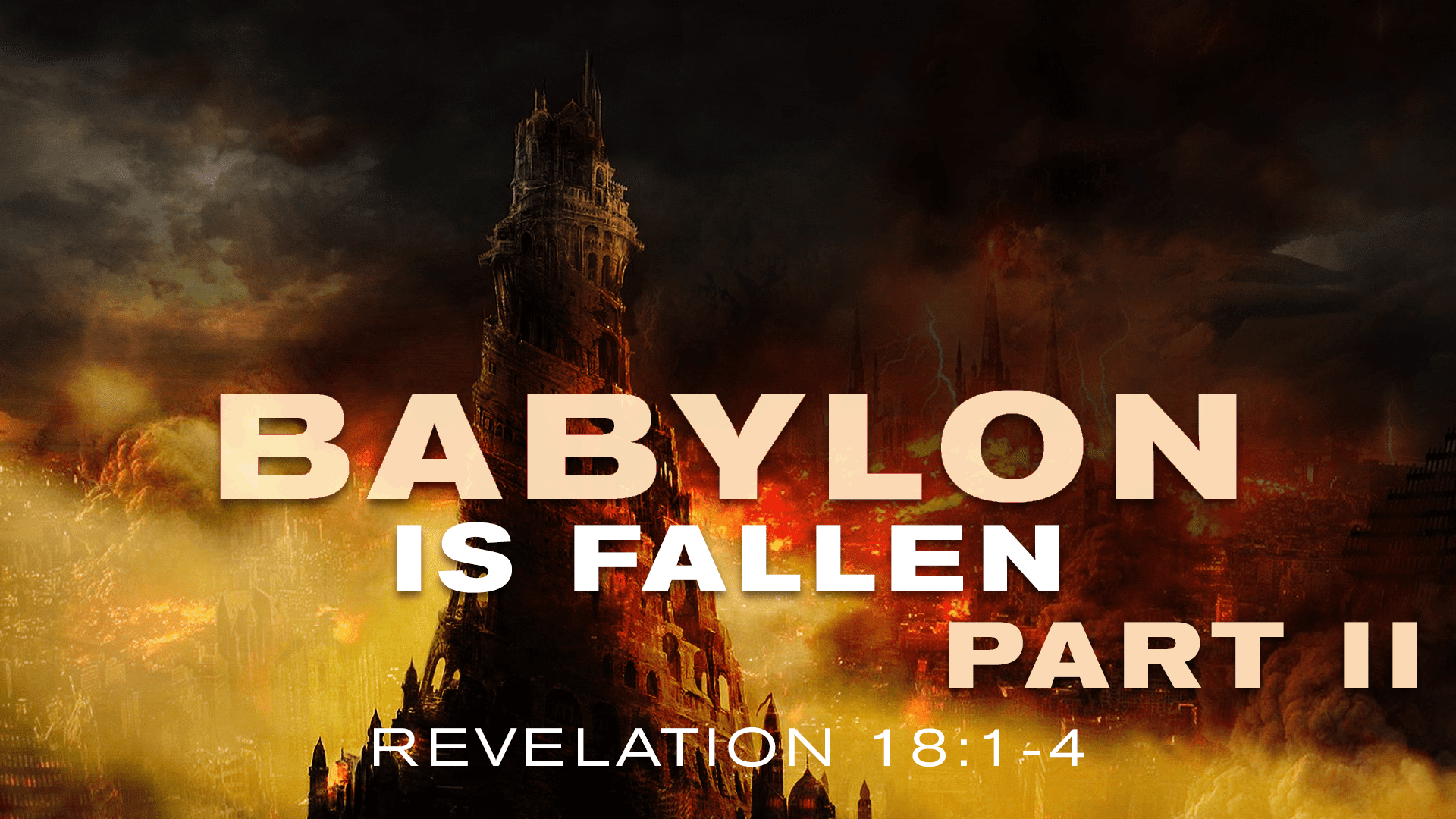 Takoma Park SDA Church Babylon Is Fallen, Part II